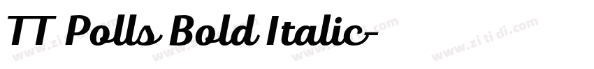 TT Polls Bold Italic字体转换